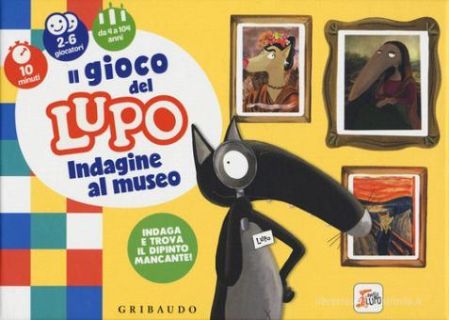 Il gioco del lupo. Indagine al museo. Amico lupo.