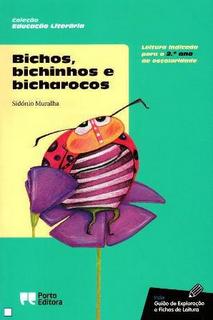 Bichos, Bichinhos e Bicharocos