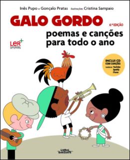 Galo Gordo - Poemas e Canções para Todo o Ano