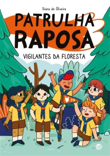 Patrulha Raposa - Vigilantes da Floresta