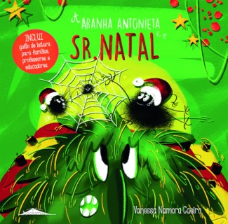 A Aranha Antonieta e o Sr. Natal