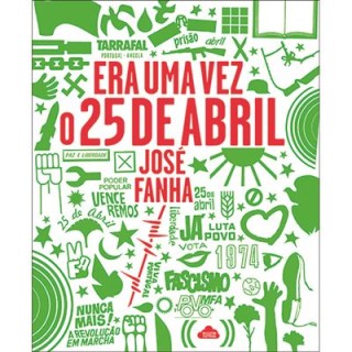 Era uma Vez o 25 de Abril