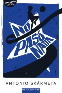 No pasó nada (No tan clásicos)