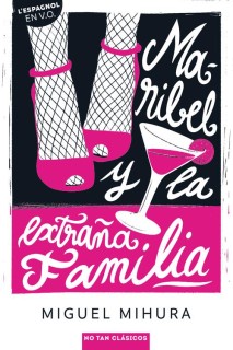 Maribel y la extraña familia (No tan clásicos)