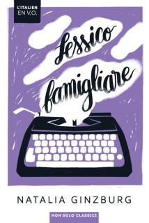 Lessico famigliare (Non solo classici)