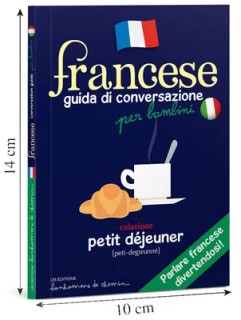Francese - Guida di conversazione per bambini