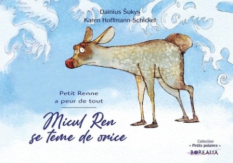 Petit Renne a peur de tout (français roumain)