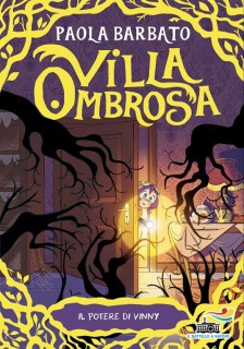 Villa Ombrosa vol. 2 : Il potere di Vinny