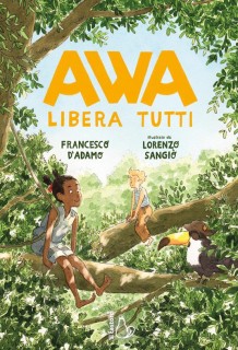 Awa libera tutti