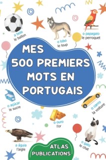 Mes 500 premiers mots en portugais